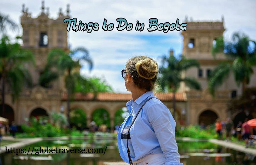 Best Things to Do in Bogota with A Tour