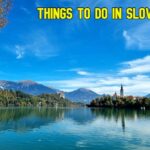 Things to do in Slovenia