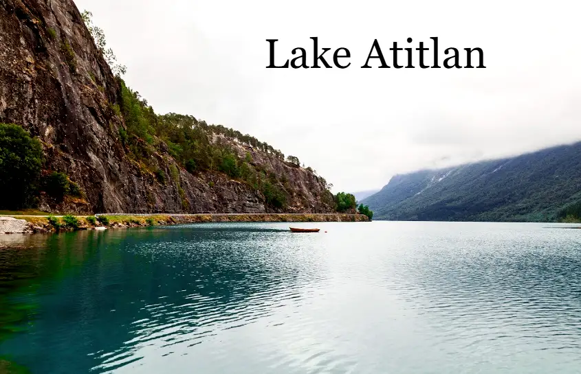 Exploring Lake Atitlan Guatemala: The World’s Most Beautiful Lake?