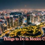 Things to Do in Mexico City
