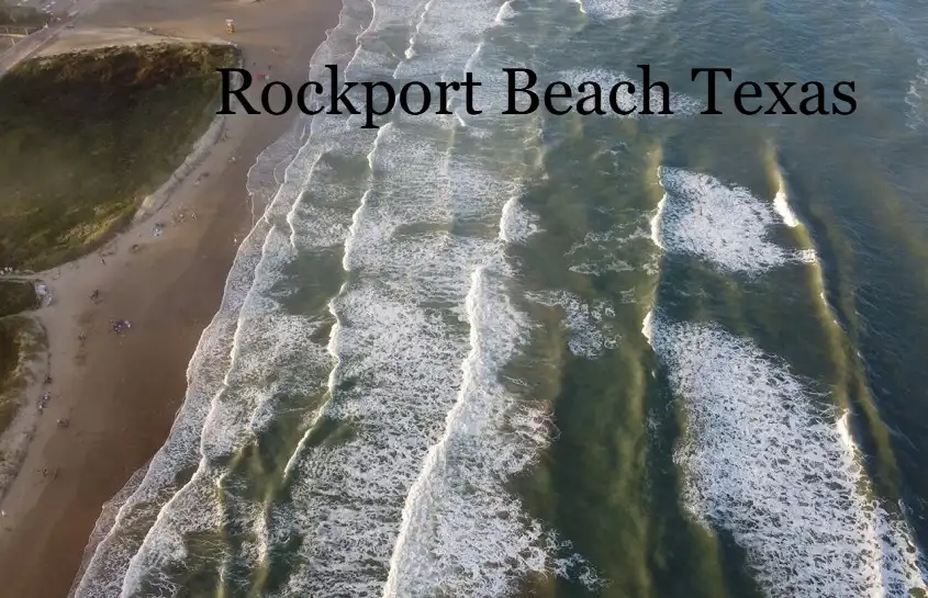 Rockport Beach Texas – A Warm, Honest Guide to the Coast Everyone Falls in Love With