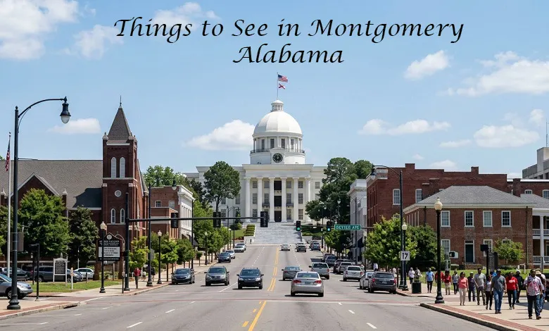 Things to See in Montgomery Alabama: 15 Must-Visit Attractions for Every Traveler